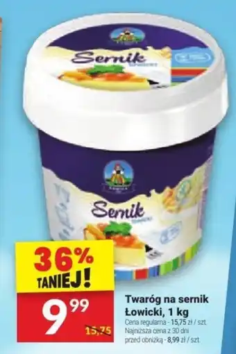 Twój Market Twaróg na sernik Łowicki, 1 kg oferta