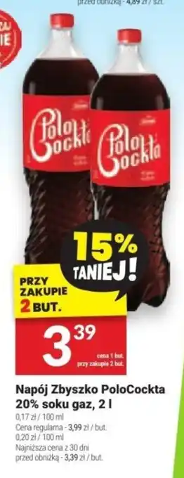 Twój Market Napój Zbyszko PoloCockta 20% soku gaz, 2 l oferta