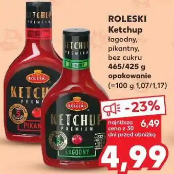 Kaufland Ketchup Roleski oferta