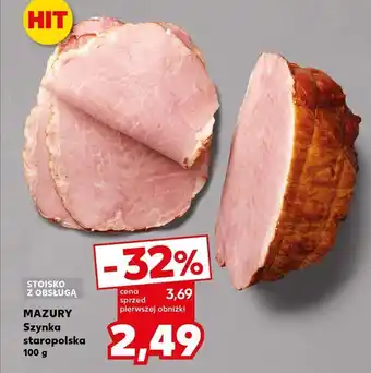 Kaufland Szynka staropolska Mazury Ełk oferta