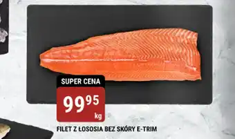 bi1 FILET Z ŁOSOSIA BEZ SKÓRY E-TRIM 1 kg oferta