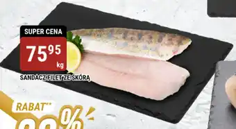 bi1 SANDACZ FILET ZE SKÓRĄ 1 kg oferta