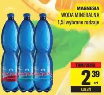 TomiMarkt MAGNESIA WODA MINERALNA 1,5 l oferta