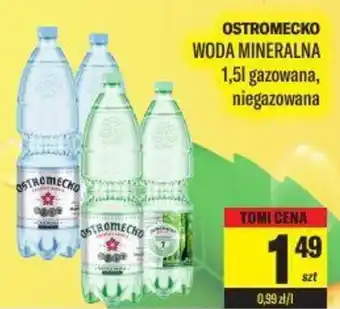 TomiMarkt OSTROMECKO WODA MINERALNA 1,5 l oferta