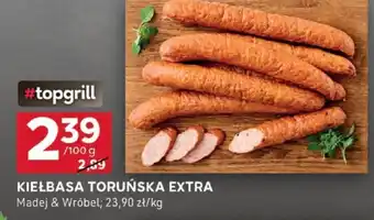 Stokrotka Optima KIEŁBASA TORUŃSKA EXTRA Madej & Wróbel 100 g oferta