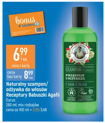 E.Leclerc Naturalny szampon / odżywka do włosów Receptura Babuszki Agafii 260ml oferta