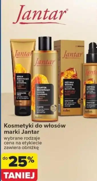 Carrefour Kosmetyki do włosów marki Jantar oferta