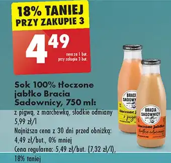 Biedronka Sok tłoczony jabłkowy słodkie odmiany Bracia Sadownicy oferta