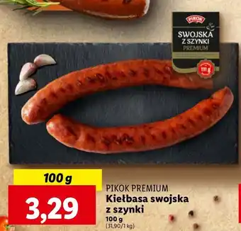 Lidl Kiełbasa swojska z szynki Pikok oferta