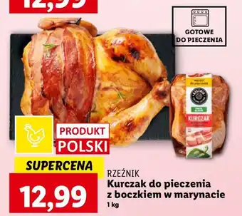 Lidl Kurczak z boczkiem w marynacie do pieczenia Rzeźnik Codzienna Dostawa oferta