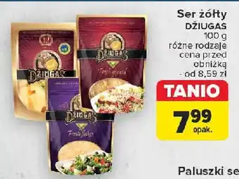 Carrefour Ser twardy dojrzewający 12 miesięcy - tarty Dziugas oferta