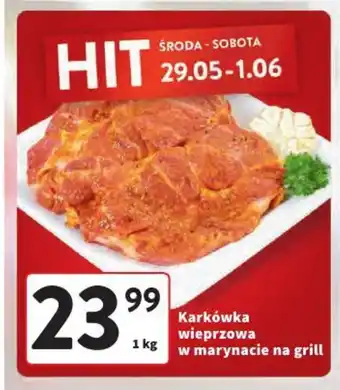 Intermarche Karkówka wieprzowa w marynacie na grill 1 kg oferta