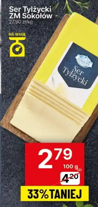 Delikatesy Centrum Ser Tylżycki ZM Sokółów 100 g oferta