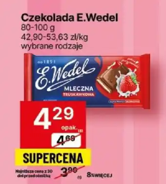 Delikatesy Centrum Czekolada E.Wedel 80-100 g oferta