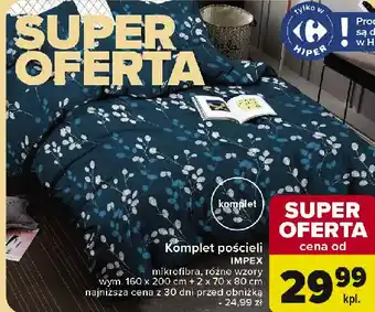 Carrefour Komplet poscieli 160 x 200 cm + 2 70 80 Impex oferta