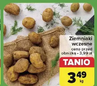 Carrefour Ziemniaki wczesne oferta