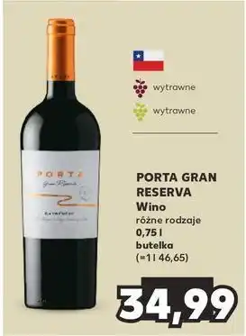 Kaufland Wino Porta Gran Reserva oferta