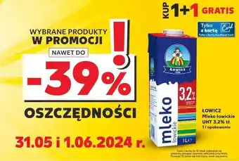 Kaufland Mleko 3.2 % Łowicz 1906 Łowickie oferta