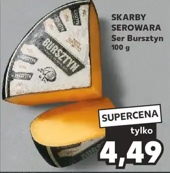 Kaufland SKARBY SEROWARA Ser Bursztyn 100 g oferta