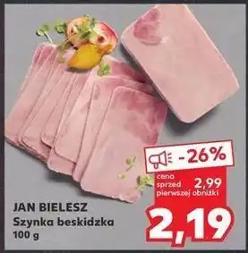 Kaufland Szynka beskidzka Jan Bielesz oferta