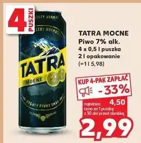 Kaufland Piwo Tatra Mocne oferta