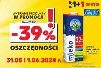 Kaufland Mleko 3.2 % Łowicz 1906 Łowickie oferta