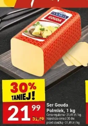 Twój Market Ser Gouda Polmlek, 1 kg oferta