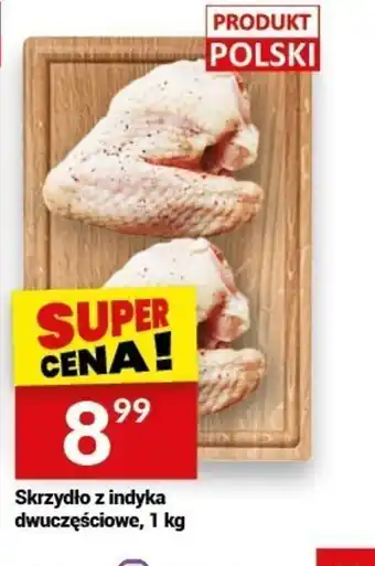 Twój Market Skrzydło z indyka dwuczęściowe, 1 kg oferta