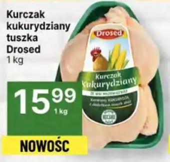 Delikatesy Centrum Kurczak kukurydziany tuszka Drosed 1kg oferta