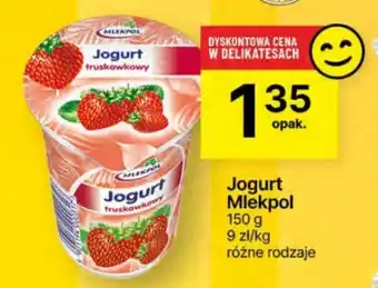 Delikatesy Centrum Jogurt Mlekpol 150 g oferta