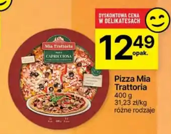 Delikatesy Centrum Pizza Mia Trattoria 400 g oferta