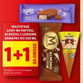 Lidl WSZYSTKIE LODY NA PATYKU, W ROŻKU I LODOWE KANAPKI DO 220 ML oferta