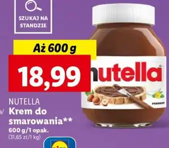 Lidl NUTELLA Krem do smarowania 600 g oferta