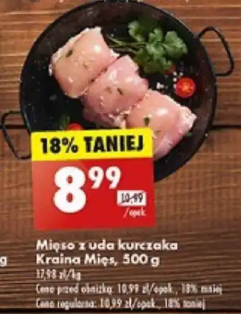 Biedronka Mięso z uda kurczaka Kraina Mies 500 g oferta