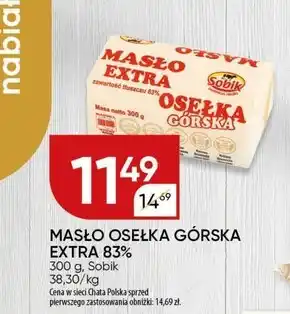 Chata Polska Sobik Masło ekstra osełka górska 300 g oferta