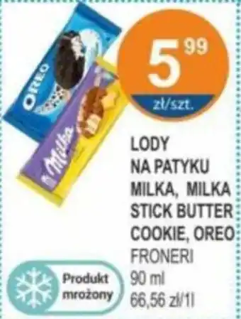 Rabat LODY NA PATYKU MILKA, MILKA STICK BUTTER COOKIE, OREO 90 ml oferta