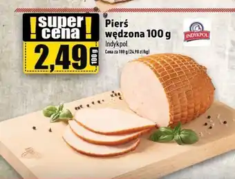 Topaz Pierś wędzona Indykpol 100 g oferta