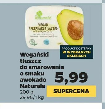 Netto Wegański tłuszcz do smarowania o smaku awokado Naturale oferta