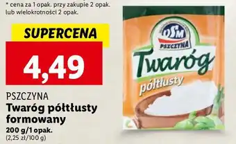 Lidl Twaróg połtłusty OSM PSZCZYNA oferta