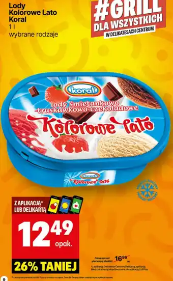 Delikatesy Centrum Lody Kolorowe Lato Koral 1l oferta