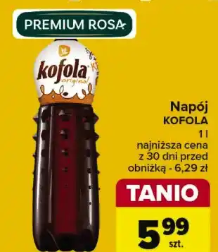 Carrefour Napój original Kofola oferta