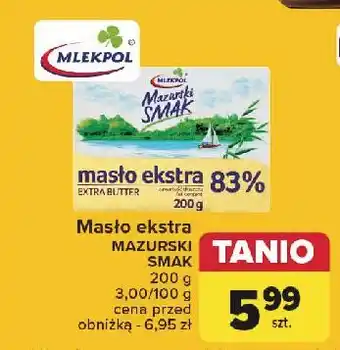 Carrefour Masło ekstra Mazurski Smak oferta