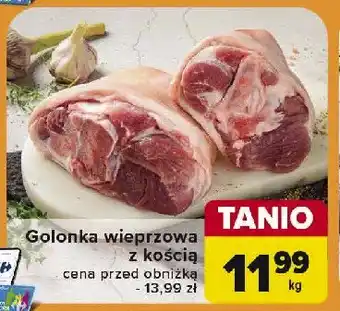 Carrefour Golonka wieprzowa z kością oferta