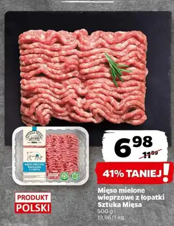Netto Mięso mielone wieprzowe z łopatki Sztuka Mięsa 500 g oferta