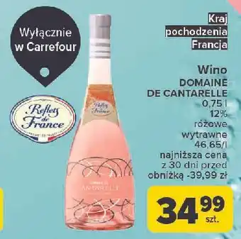 Carrefour Wino Domaine De Cantarelle oferta