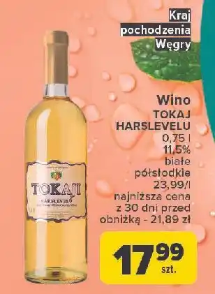 Carrefour Wino Tokaji Harslevelu oferta