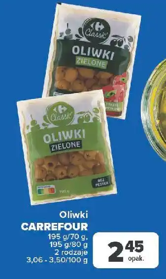 Carrefour Oliwki zielone bez pestek Carrefour classic oferta