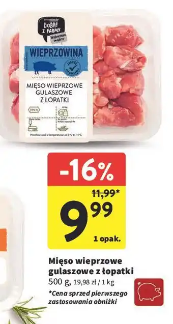 Intermarche Mięso wieprzowe gulaszowe z łopatki Intermarche Dobre Z Farmy oferta