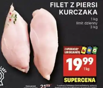 Delikatesy Centrum FILET Z PIERSI KURCZAKA 1kg oferta