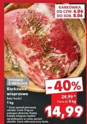 Kaufland Karkówka wieprzowa bez kosci oferta